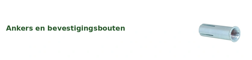 Ankers en bevestigingsbouten